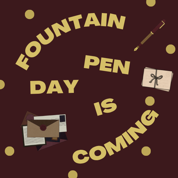 FOUNTAIN PEN DAY 2025